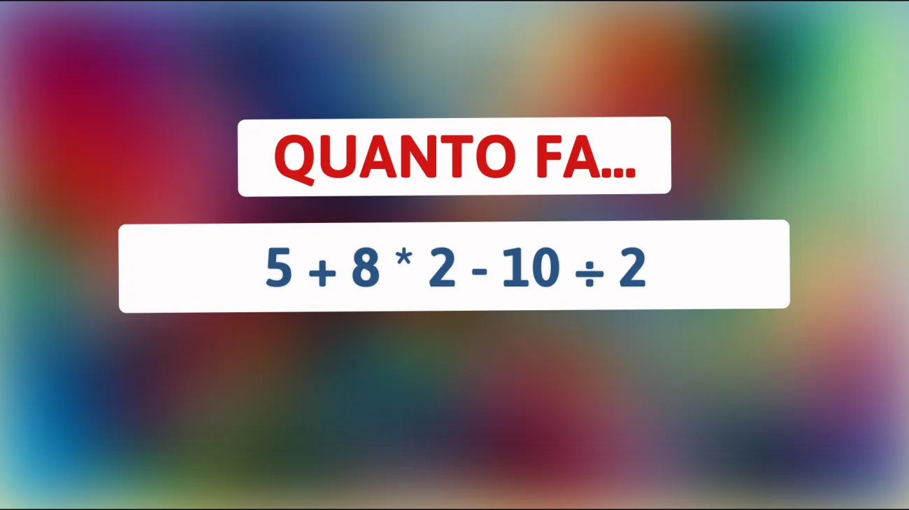 \"Sfida per geni: solo il 5% riesce a risolvere correttamente questo indovinello matematico!\""