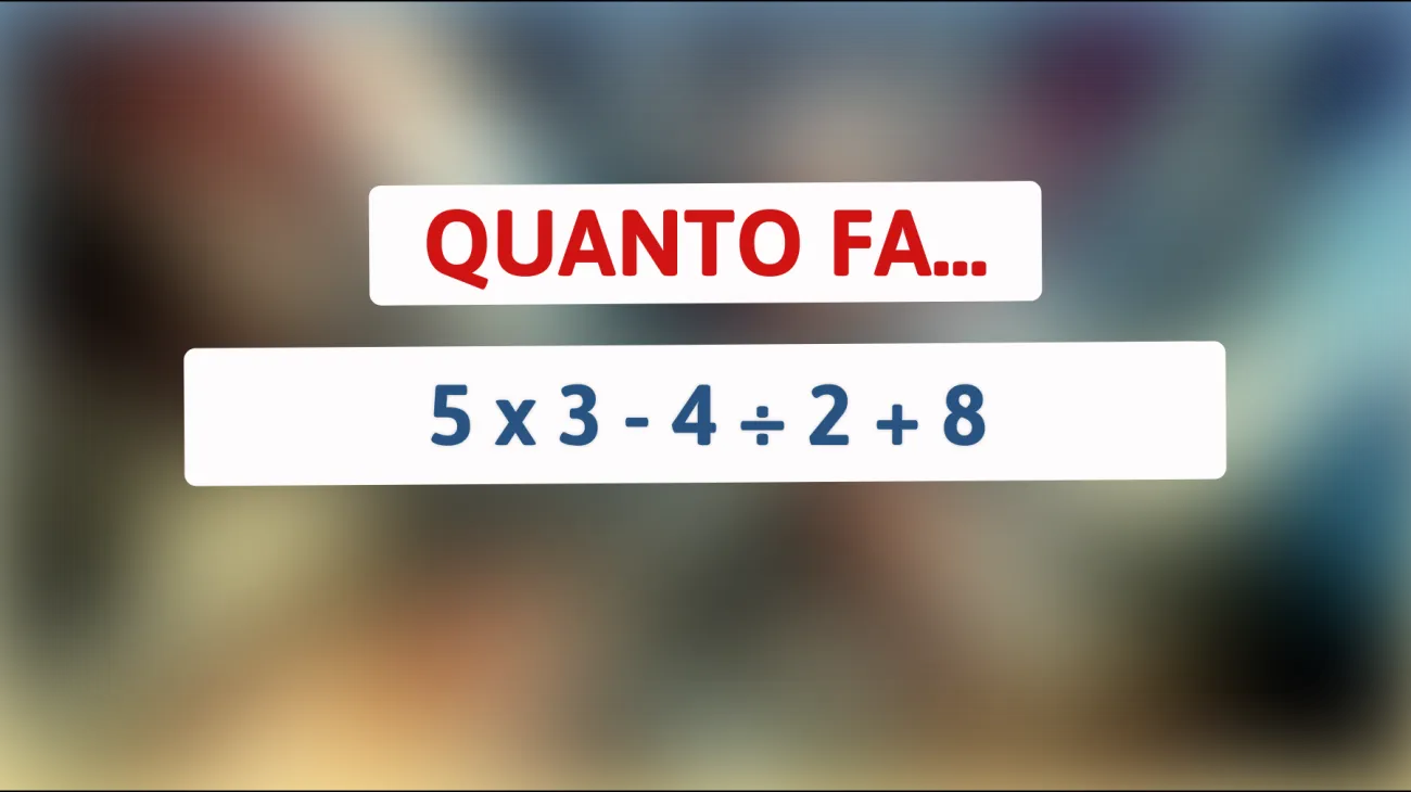 Questo enigma matematico può essere risolto solo da un vero genio! Metti alla prova la tua intelligenza con questo calcolo che confonde tutti! Sei abbastanza intelligente da trovare la risposta?"